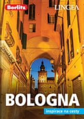 kolektiv autorů: Bologna - Inspirace na cesty