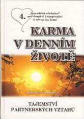Bohumila Truhlářová: Karma v denním životě 4 - Tajemství partnerských vztahů