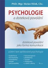 Václav Vlček: Psychologie a doteková povolání