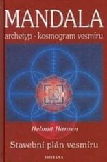 Helmut Hansen: Mandala - archetyp - kosmogram vesmíru