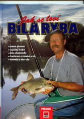 Kai Chaluppa: Jak se loví bílá ryba - jemná plavaná,úspěšný feeder,biče a boloňézky...