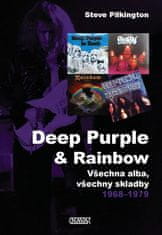 Pilkington Steve: Deep Purple & Rainbow - Všechna alba, všechny skladby 1968-1979