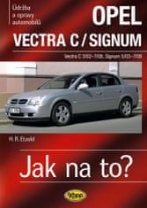 Hans-Rüdiger Etzold: Opel Vectra C/Signum - Údržba a opravy automobilů č.109 Vectra C3/02-7/08, Signum 5/03-7/08