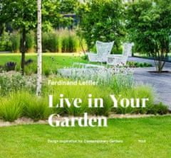 Leffler Ferdinand: Live in Your Garden