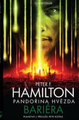 Hamilton Peter F.: Pandořina hvězda 1 - Bariéra