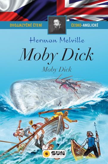 Herman Melville: Moby Dick - Dvojjazyčné čtení Č-A