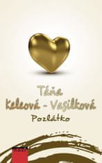 Keleová-Vasilková Táňa: Pozlátko