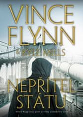 Flynn Vince, Mills Kyle,: Nepřítel státu