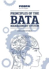 Rybka Zdeněk: Principles of the Bata Management System