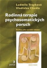 Ludmila Trapková: Rodinná terapie psychosomatických poruch