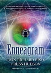 Riso Don Richard, Hudson Russ,: Enneagram - Kompletní průvodce devíti typy osobnosti a jejich psycho
