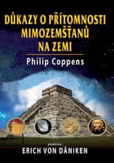 Philip Coppens: Důkazy o přítomnosti mimozemšťanů na zemi