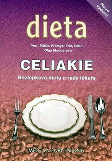 Přemysl Frič: Celiakie - Bezlepková dieta a rady lékaře