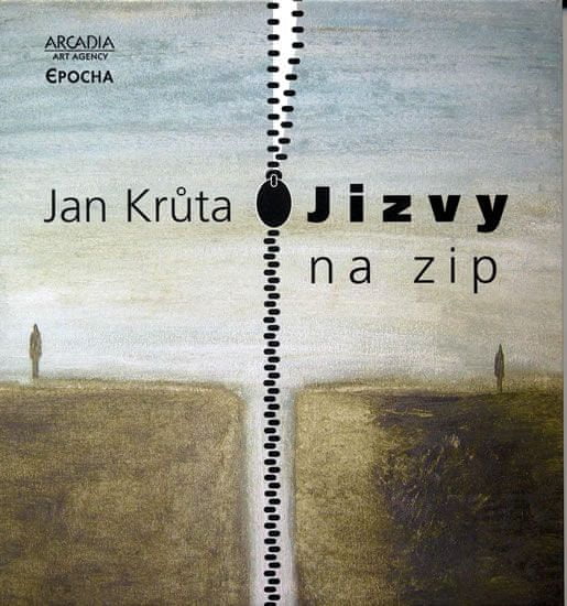 Jan Krůta: Jizvy na zip - Bylo-debilo