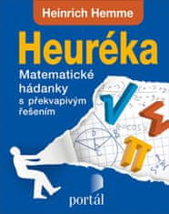 Hemme Heinrich: Heuréka - Matematické hádanky s překvapivým řešením