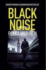 Hiltunen Pekka: Black Noise