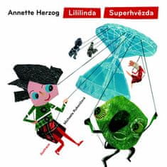 Annette Herzog: Lililinda Superhvězda