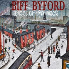 Byford Biff: School Of Hard Knocks