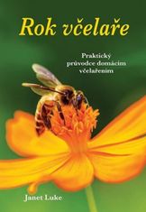 Janet Luke: Včelařův rok