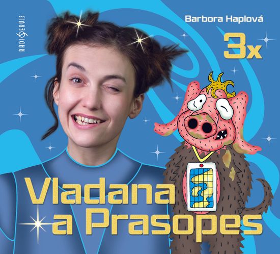 Haplová Barbora: Komplet Vladana a Prasopes 1-3 (3x CD)