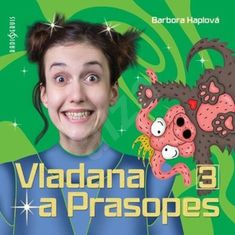 Dočkalová Tereza: Vladana a Prasopes 3