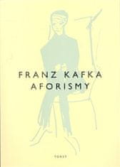 Franz Kafka: Aforismy