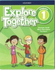 Covill Charlotte: Explore Together 1 Class Book (SK Edition)