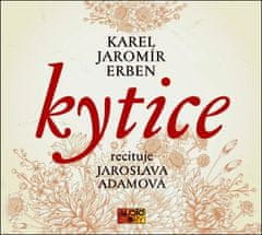 Erben Karel Jaromír: Kytice - CD