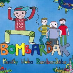 Bombarďák: Písničky kluka BomBarďáka