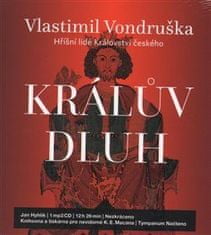 Vondruška Vlastimil: Králův dluh