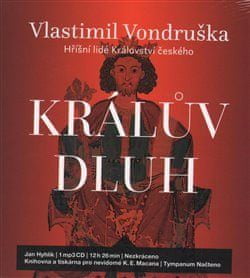 Vondruška Vlastimil: Králův dluh