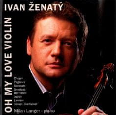 Ženatý Ivan: Oh My Love Violin