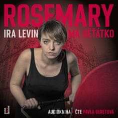 Levin Ira: Rosemary má děťátko
