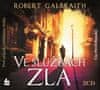 Robert Galbraith (pseudonym J. K. Rowlingové): Ve službách zla (audiokniha)