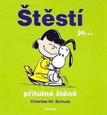 Charles M. Schulz: Štěstí je... přítulné štěně - Humorné citáty o štěstí