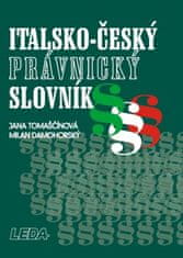 LEDA Italsko-český právnický slovník - J. Tomaščínová, M. Damohorský