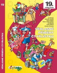 Endrýs Jan, Havelka Stanislav, Ladislav: Věhlasné příběhy Čtyřlístku 2003 / 19. velká kniha