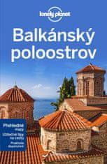 Baker Mark: Balkánský poloostrov - Lonely Planet