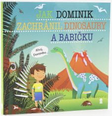 Matějů Šimon: Jak Dominik zachránil dinosaury a babičku - Dětské knihy se jmény
