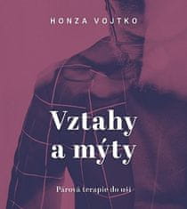 Vojtko Honza: Vztahy a mýty