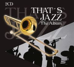 That's Jazz - The Album