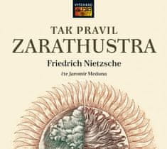 Nietzsche Friedrich: Tak pravil Zarathustra - MP3-CD