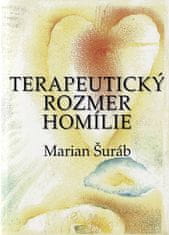 Marian Šuráb: Terapeutický rozmer homílie