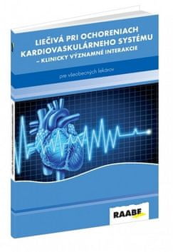 Ľubomír Virág: Liečivá pri ochoreniach kardiovaskulárneho systému - Klinicky významné interakcie pre všeobecných lekárov