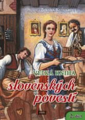 Zuzana Kuglerová: Veľká kniha slovenských povestí - 2. diel