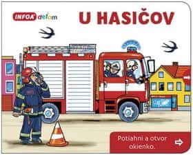 Pavlína Šamalíková: U hasičov - Potiahni a otvor okienko