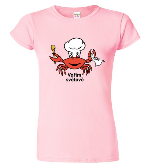 Hobbytriko Tričko pro kuchařku - Krab Barva: Růžová (30), Velikost: S