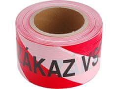 Páska výstražná (9568) červeno-bílá ZÁKAZ VSTUPU, 75mm x 250m, PE