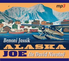 Benoni Jassik: Alaska Joe