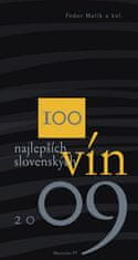 Kolektív autorov: 100 najlepších slovenských vín 2009